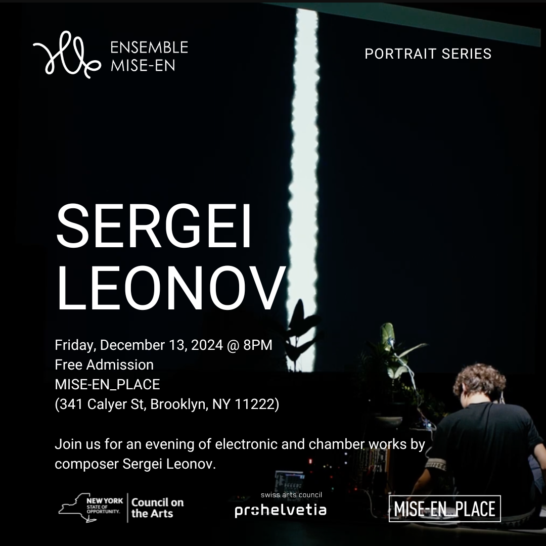 Friday, December 13, 2024, 8PM / Portrait / Sergei Leonov